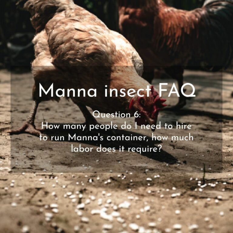 Manna FAQ 6_2022 - How many people do I need to hire to run Manna's container, how much labor does it require